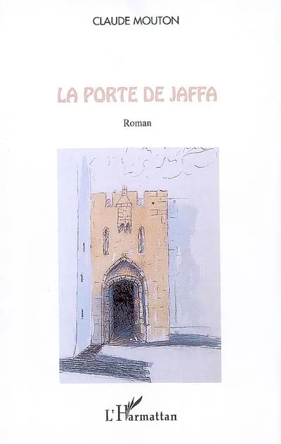 La porte de Jaffa