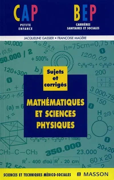 Mathématiques et sciences physiques, CAP petite enfance, BEP carrières sanitaires et sociales