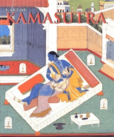 L'art du Kâma-Sûtra