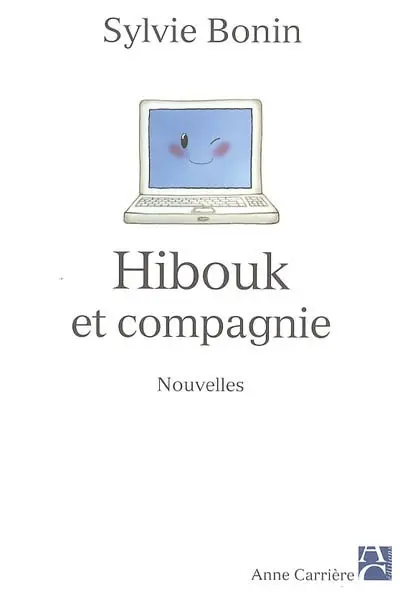 Hibouk et compagnie