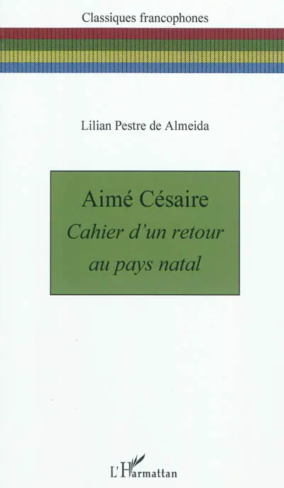 Aimé Césaire, Cahier d'un retour au pays natal