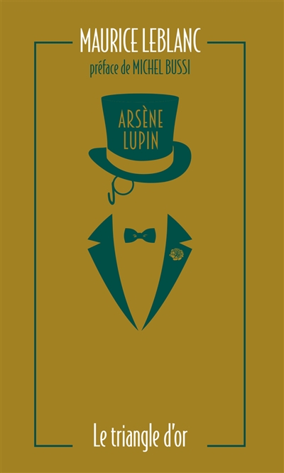 Arsène Lupin. Le triangle d'or