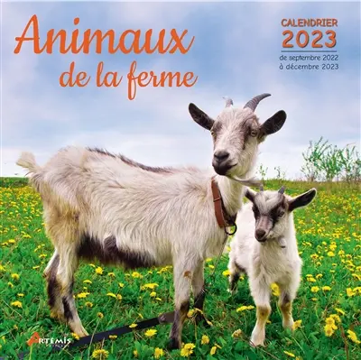 Animaux de la ferme : calendrier 2023 : de septembre 2022 à décembre 2023