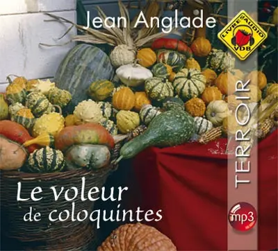 Le voleur de coloquintes