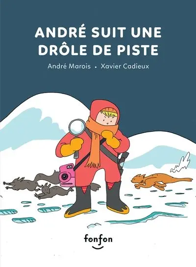 André suit une drôle de piste