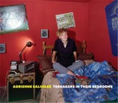 Adrienne Salinger Teenagers in Their Bedrooms