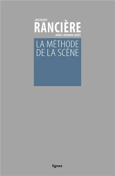 La méthode de la scène