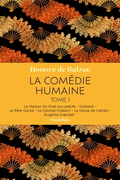 La comédie humaine. Vol. 1