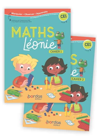 Les maths avec Léonie CE1, cycle 2 : cahiers 1 et 2