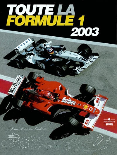 Toute la Formule 1 : 2003