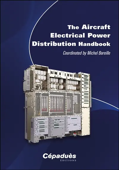 The aircraft electrical power distribution handbook