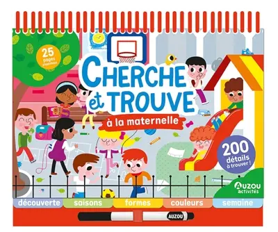 Cherche et trouve à la maternelle : 200 détails à trouver !