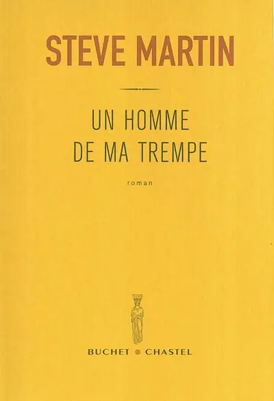 Un homme de ma trempe