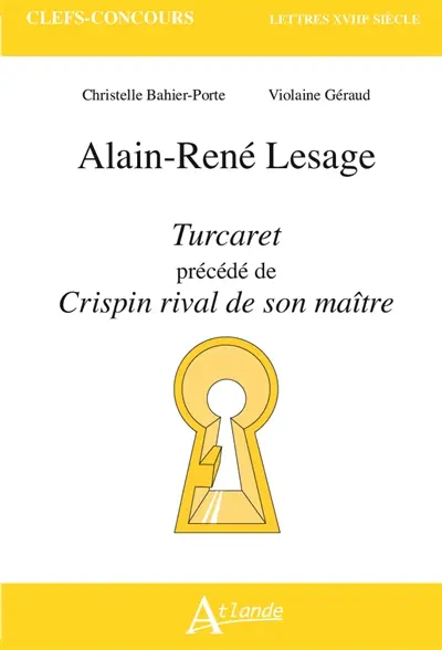 Alain-René Lesage, Turcaret précédé de Crispin rival de son maître