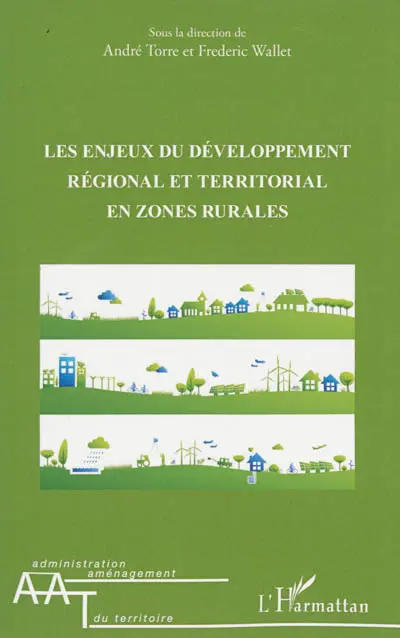 Les enjeux du développement régional et territorial en zones rurales