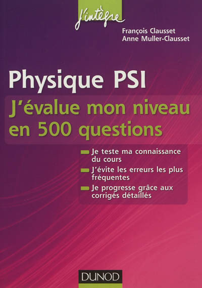 Physique PSI : j'évalue mon niveau en 500 questions