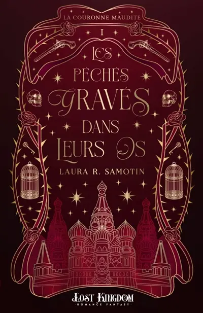 Les Péchés Gravés Dans Leurs Os : La Couronne Maudite 1