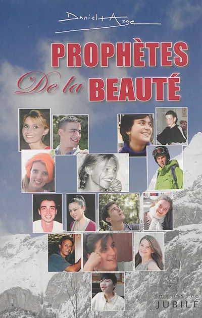 Prophètes de la beauté