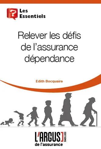 Relever les défis de l'assurance dépendance