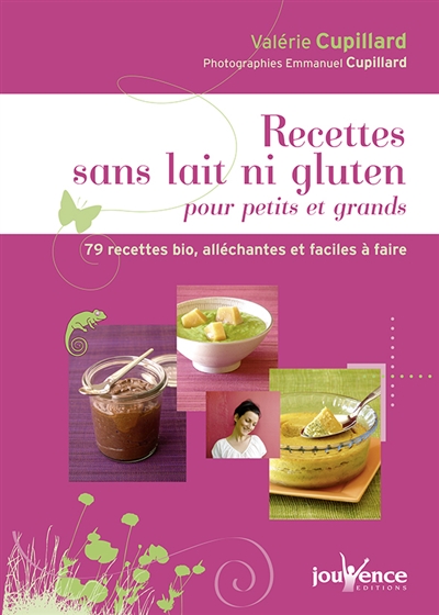 Recettes sans lait ni...
