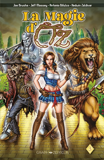 La magie d'Oz. Vol. 3. Le règne de la reine sorcière