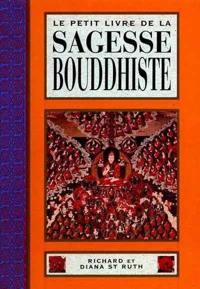 Le petit livre de la sagesse bouddhiste
