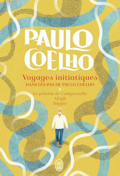 Voyages initiatiques : dans les pas de Paulo Coelho