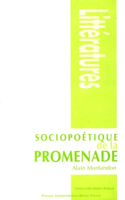 Sociopoétique de la promenade