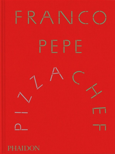 Franco Pepe : pizza chef