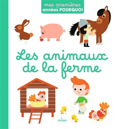 Les animaux de la ferme