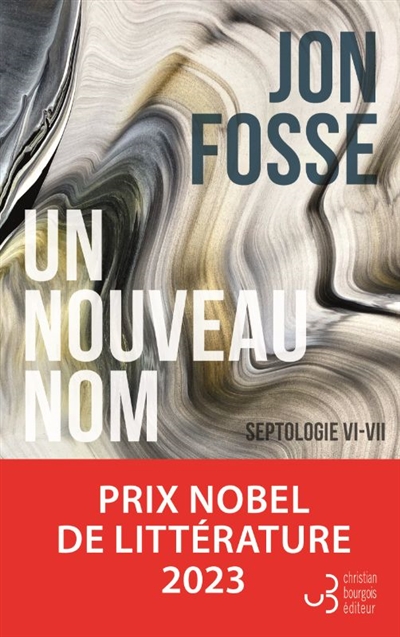 Un nouveau nom : septologie VI-VII