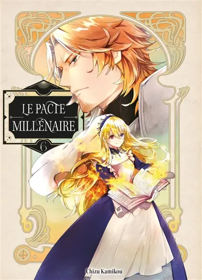 Le pacte millénaire. Vol. 6