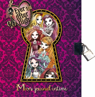 Ever after high : mon journal intime