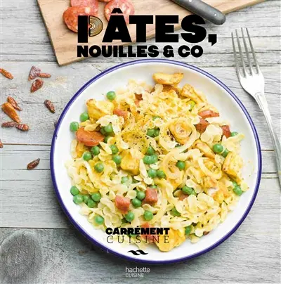 Pâtes, nouilles & Co