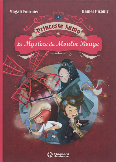Princesse Sumo. Vol. 1. Le mystère du Moulin Rouge