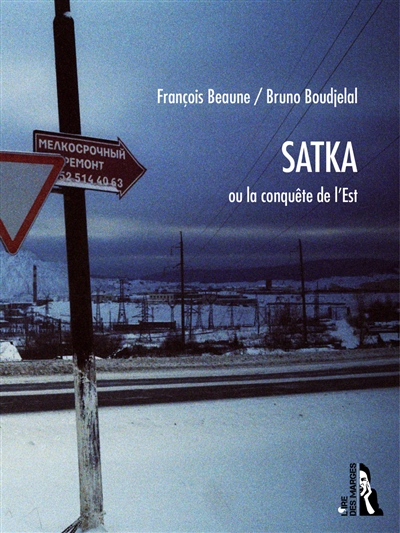 couverture du livre Satka ou La conquête de l'Est