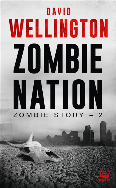 Zombie story. Vol. 2. Zombie nation