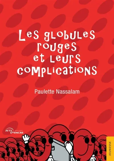 Les globules rouges et leurs complications