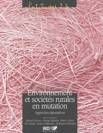 Environnement et sociétés rurales en mutation : approches alternatives