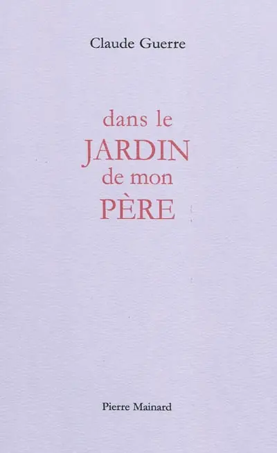 Dans le jardin de mon père