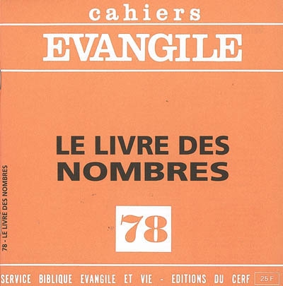 Cahiers Evangile, n° 78. Le livre des Nombres