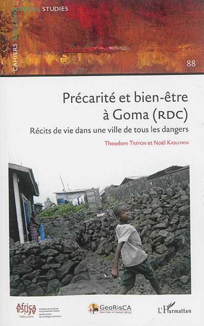 Précarité et bien-être à Goma (RDC) : récits de vie dans une ville de tous les dangers