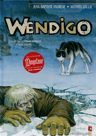 Wendigo. Vol. 1
