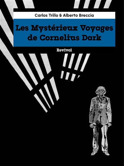 Voyagez aux côtés de Cornelius Dark !