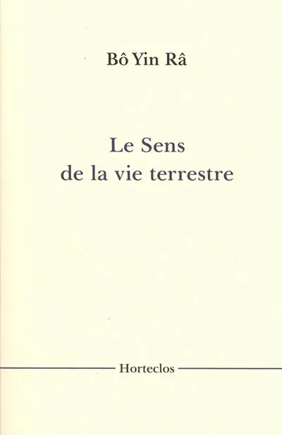 Le sens de la vie terrestre