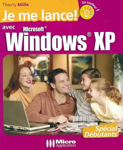 Je me lance avec Windows XP