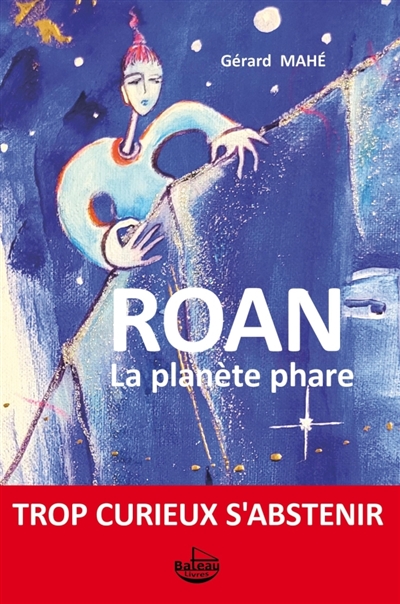 ROAN La planète phare :...
