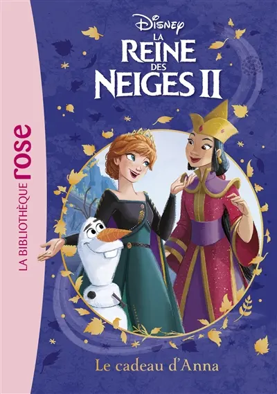 La reine des neiges II. Vol. 5. Le cadeau d'Anna