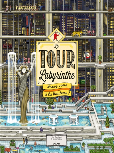 La tour labyrinthe : serez-vous à la hauteur ?