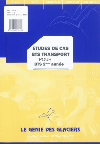 Etudes de cas BTS transport pour BTS 2e année